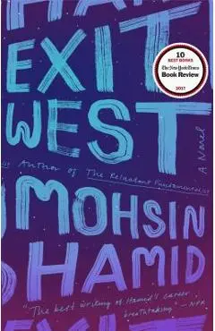 Exit West - Mohsin Hamid