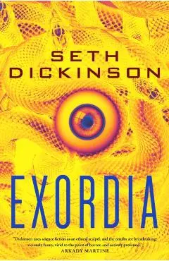 Exordia - Seth Dickinson