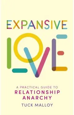 Expansive Love - Tuck Malloy