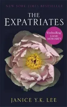 Expatriates, Paperback/Janice Y. K. Lee