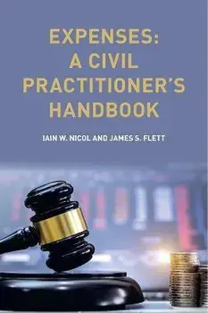 Expenses. A Civil Practitioner's Guide, Paperback/***