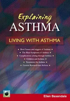 Explaining Asthma, Paperback/Ellen Baxendale