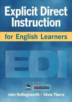 Explicit Direct Instruction for English Learners, Paperback/John R. Hollingsworth