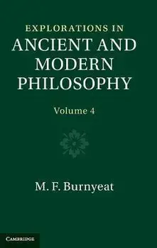 Explorations in Ancient and Modern Philosophy: Volume 4. New ed, Hardback/***