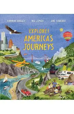 Explore! America's Journeys - Joe Yogerst
