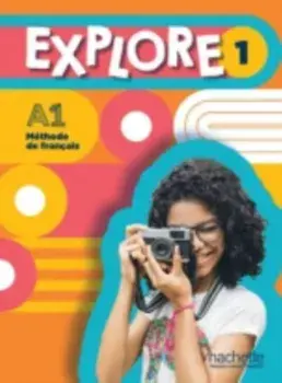 Explore. Livre de l'eleve 1 + Parcours digital, Paperback/***