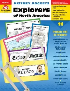 Explorers N. America Grade 4-6+, Paperback/Evan-Moor Educational Publishers