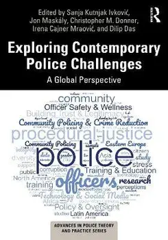 Exploring Contemporary Police Challenges. A Global Perspective, Paperback/***