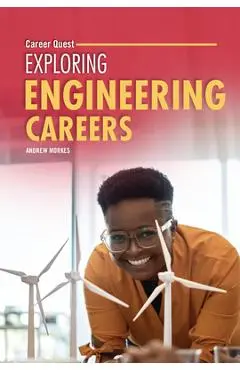 Exploring Engineering Careers - Andrew Morkes