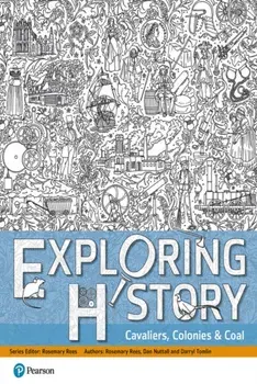 Exploring History Student Book 2. Cavaliers, Colonies and Coal, Paperback/Daniel Nuttall