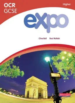 Expo OCR GCSE French Higher Student Book, Paperback/Rosi McNab