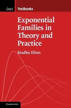 Exponential Families in Theory and Practice, Paperback/***