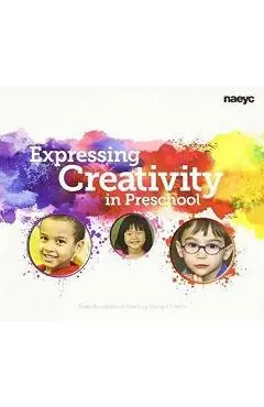 Expressing Creativity in Preschool