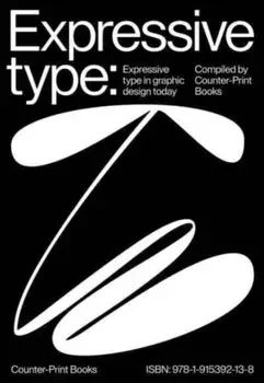 Expressive Type. Expressive Type in Graphic Design Today, Paperback/***