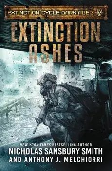 Extinction Ashes, Paperback/Anthony J. Melchiorri