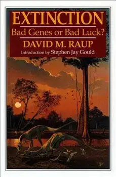 Extinction: Bad Genes or Bad Luck, Paperback/David M. Raup
