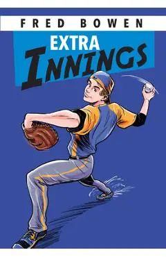 Extra Innings - Fred Bowen