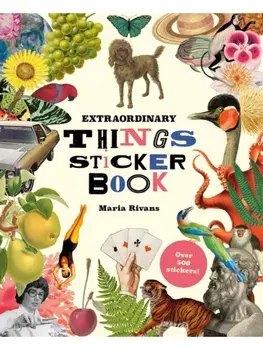 Extraordinary Things Sticker Book, Hardback/Maria Rivans