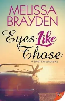 Eyes Like Those, Paperback/Melissa Brayden