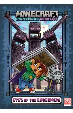 Eyes of the Endermen! (Minecraft Ironsword Academy #4) - Caleb Zane Huett