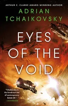 Eyes of the Void, Paperback/Adrian Tchaikovsky