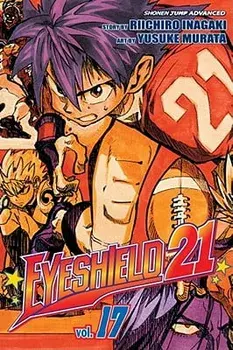 Eyeshield 21, Vol. 17, Paperback/Riichiro Inagaki