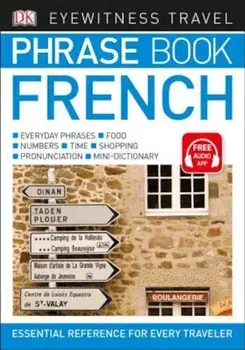 Eyewitness Travel Phrase Book French, Paperback/DK