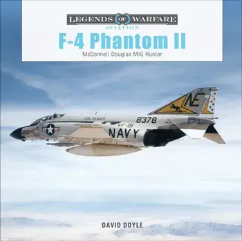 F-4 Phantom II. McDonnell Douglas MiG Hunter, Hardback/David Doyle