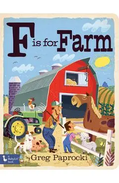 F Is for Farm - Greg Paprocki