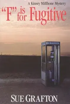 F Is for Fugitive, Hardcover/Sue Grafton