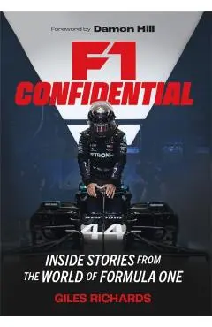 F1 Racing Confidential - Giles Richards