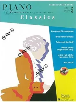 Faber Piano Adventures - Student Choice Series. Classics Level 5, Paperback/***