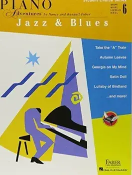Faber Piano Adventures - Student Choice Series. Jazz & Blues Level 6, Paperback/***
