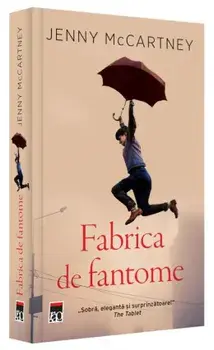 Fabrica de fantome/Jenny McCartney