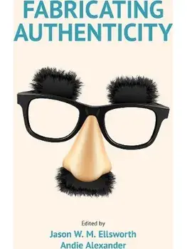 Fabricating Authenticity, Paperback/***