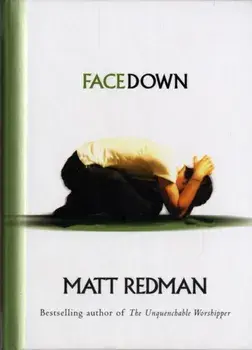 Facedown, Hardback/Matt Redman