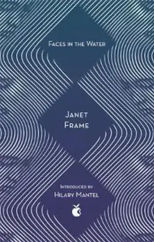 Faces In The Water, Paperback/Janet Frame
