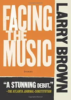 Facing the Music, Paperback/Larry Brown