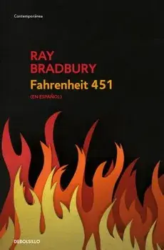Fahrenheit 451 (Spanish Edition), Paperback/Ray D. Bradbury
