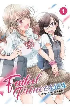 Failed Princesses Vol. 1 - Ajiichi