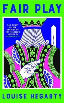Fair Play, Hardback/Louise Hegarty