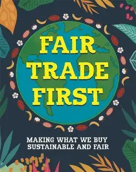 Fair Trade First, Paperback/Sarah Ridley
