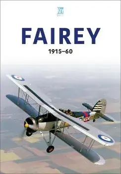 Fairey 1915-60, Paperback/Key Publishing
