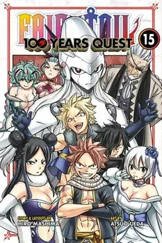 FAIRY TAIL: 100 Years Quest 15, Paperback/Hiro Mashima