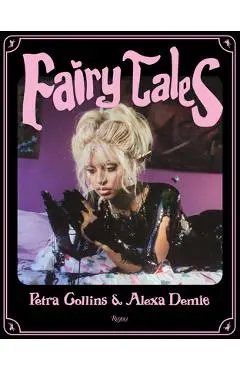 Fairy Tales - Petra Collins