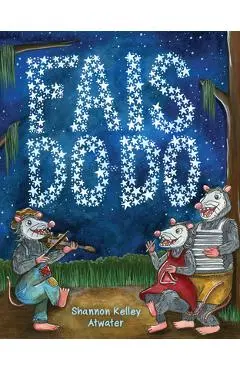 Fais Do-Do - Shannon Kelley Atwater