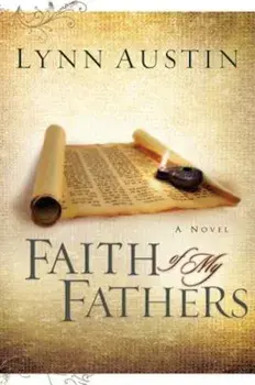 Faith of My Fathers, Paperback/Lynn Austin