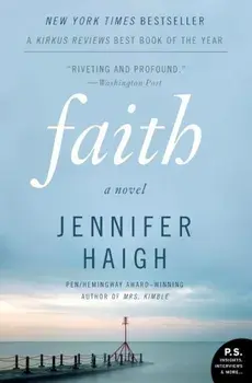 Faith, Paperback/Jennifer Haigh