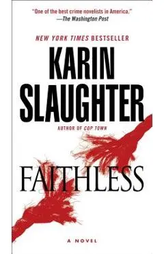 Faithless - Karin Slaughter