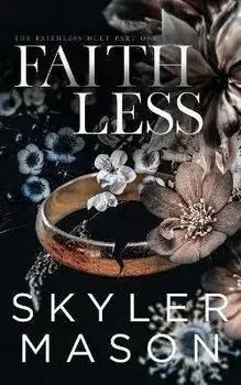 Faithless, Paperback/Skyler Mason
